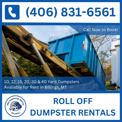 Top Roll-Off Dumpster Rentals in Billings, MT - Home and Commercial - DDD Dumpster Rental Billings